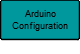 ArduinoConfiguration